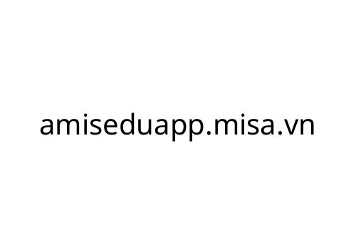 amiseduapp_misa_vn