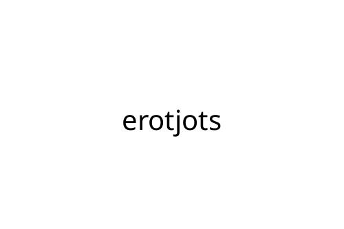 erotjots