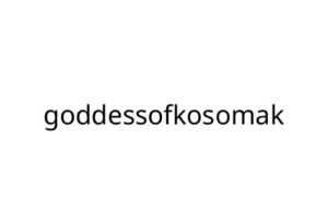 goddessofkosomak