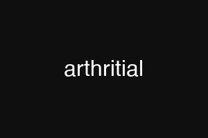 arthritial