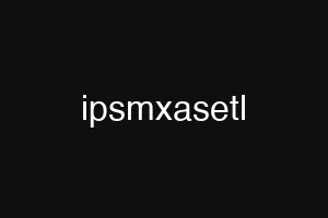 ipsmxasetl
