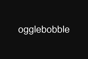ogglebobble