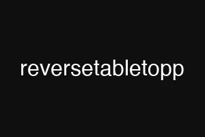 reversetabletopp