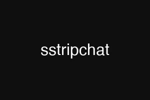 sstripchat