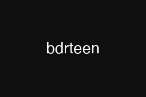 bdrteen
