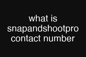 what is snapandshootpro contact number