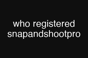 who registered snapandshootpro
